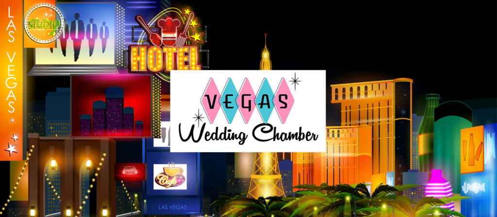 Vegas Wedding chamber banner