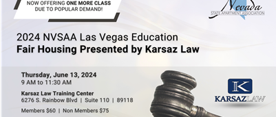 2024 NVSAA LV Education - Fair Housing II presented by Karsaz Law 4 2024 NVSAA LV Education - Fair Housing II presented by Karsaz Law 4