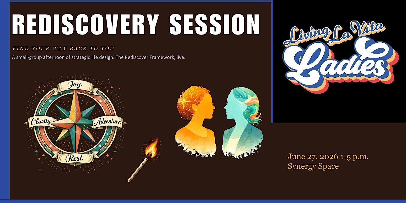 LIVING LA VITA LADIES - REDISCOVERY AFTERNOON 1