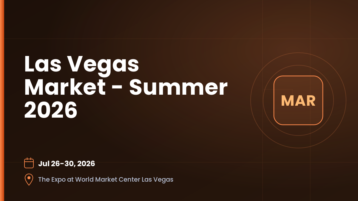 Las Vegas Market - Summer 2026 1 Las Vegas Market - Summer 2026 1