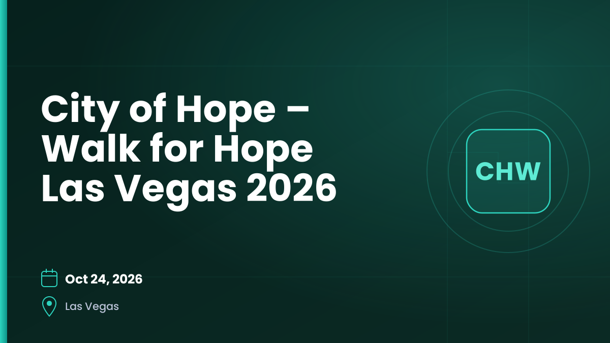 City of Hope – Walk for Hope Las Vegas 2026 — Oct 24, 2026