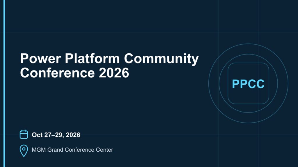 Power Platform Community Conference 2026 5 Power Platform Community Conference 2026 3
