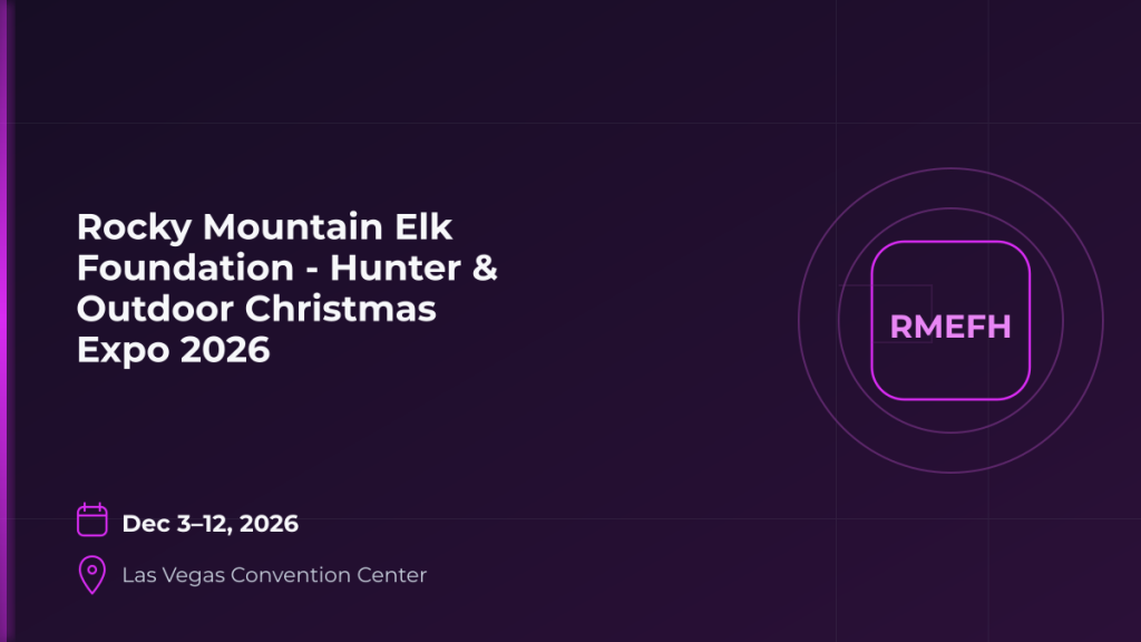 Rocky Mountain Elk Foundation - Hunter & Outdoor Christmas Expo 2026 4 Rocky Mountain Elk Foundation - Hunter & Outdoor Christmas Expo 2026 4
