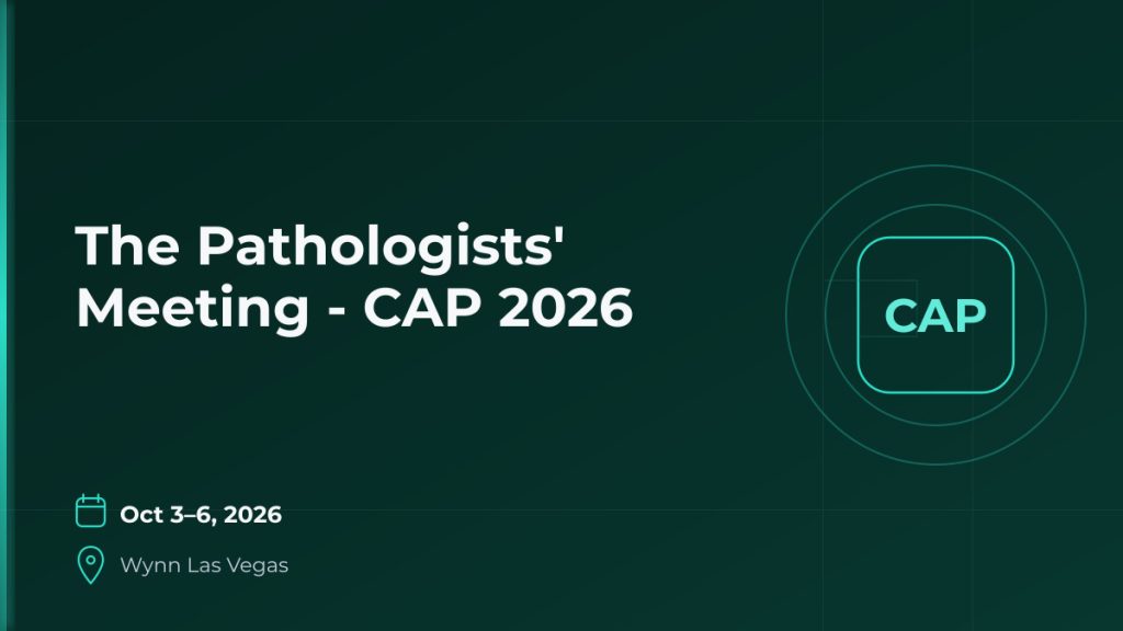 The Pathologists' Meeting - CAP 2026 2 The Pathologists' Meeting - CAP 2026 2