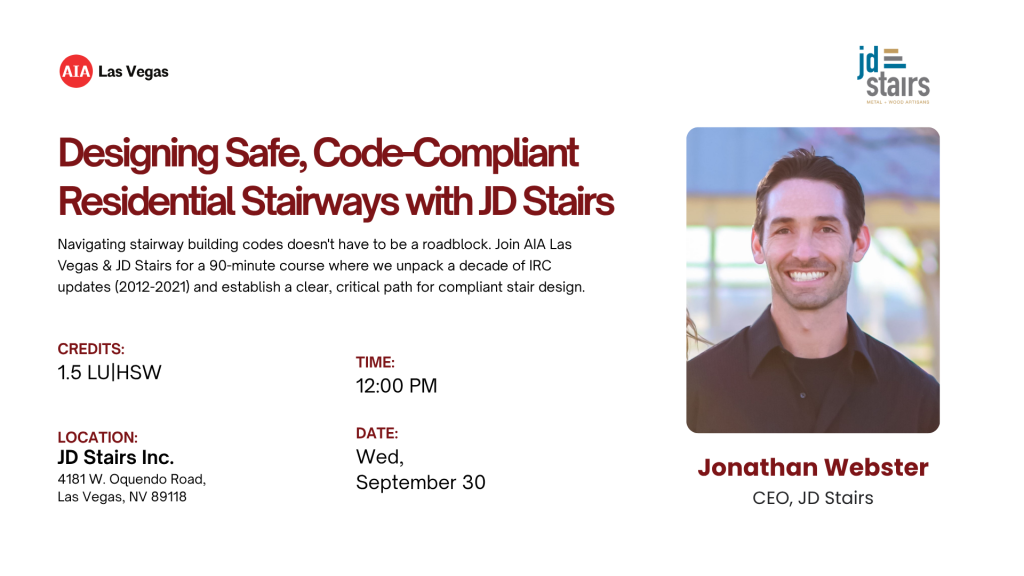 CE Luncheon: Designing Safe, Code-Compliant Residential Stairways with JD Stairs 3 CE Luncheon: Designing Safe, Code-Compliant Residential Stairways with JD Stairs 2