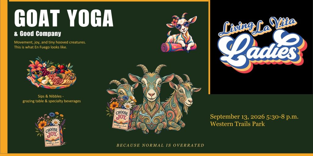 Goat Yoga and Good Company — Living La Vita Ladies event banner, September 13