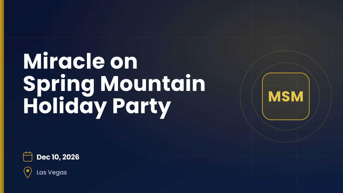Miracle on Spring Mountain Holiday Party — Dec 10, 2026