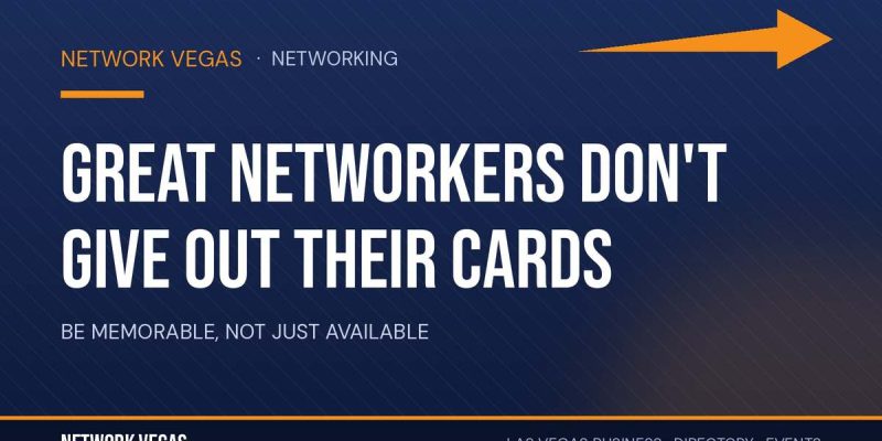 Network Vegas banner for Great Networkers Don't Give Out Their Cards