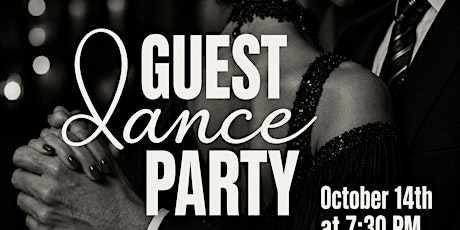 Dancing Guest Party | October 14th at 7:30 PM 1